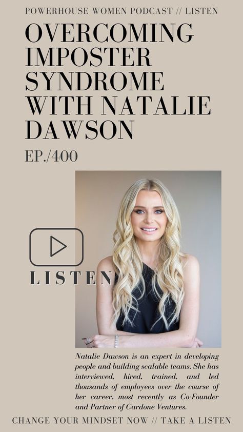 Natalie Dawson, Co-founder of Cardone Ventures Imposter Syndrome, Change Your Mindset, Co Founder, Leadership, Interview, Career, Take That, Building