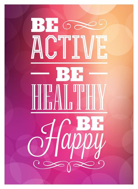 Active Quotes, Healthy Life Quotes, Quotes Health, Healthy Quotes, Be Active, Quotes Happy, Wellness Quotes, Health Logo, Health Inspiration