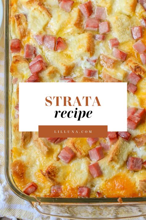 With buttery layers of bread, ham, cheese, and egg, this strata recipe is great for brunches, holidays, or a yummy family breakfast! #breakfaststrata #strata #breakfast #layeredbreakfast #easybreakfast Strata Breakfast, Ham And Egg Casserole, Strata Recipes Breakfast, Ham Breakfast Casserole, Strata Recipe, Cheese Strata, Leftover Breakfast, Strata Recipes, Breakfast Strata