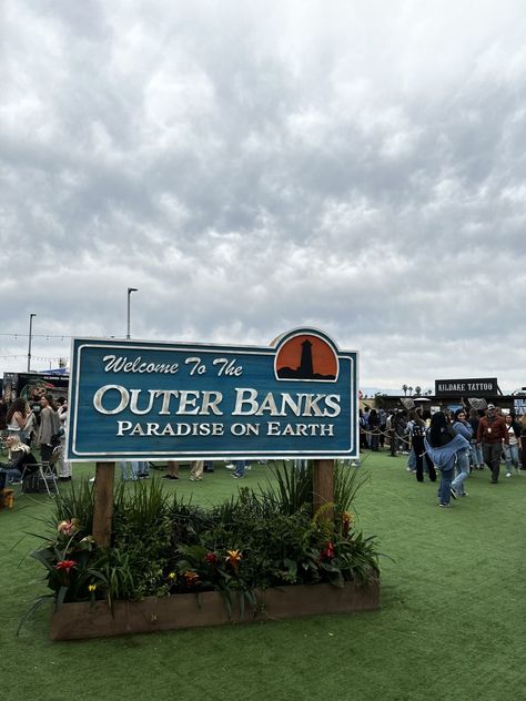 Welcome To Outer Banks Sign, Outer Banks Sign, Kooks Outer Banks, Obx Pogues, John B Routledge, Outer Banks Paradise On Earth, Obx Cast, Sarah Cameron, John B