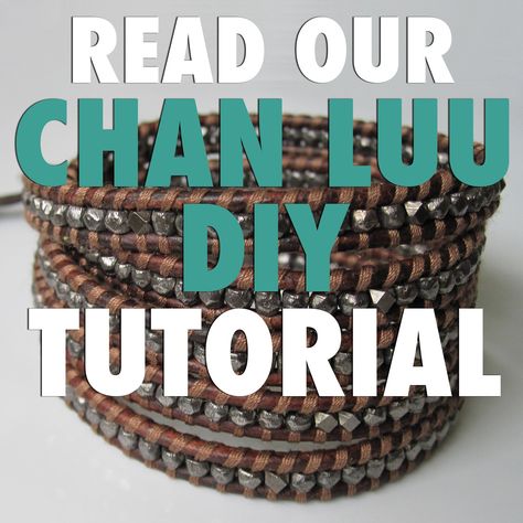 DIY: Chan Luu Bracelets Tutorials & Tips Chan Luu Bracelet Tutorial, Leather Jewelry Diy Tutorials, Leather Wrap Bracelet Tutorial, Wrap Bracelet Tutorial, Chan Luu Bracelet, Jewerly Bracelets, Leather Jewelry Diy, Diy Bracelets Tutorials, Diy Jewelry Tutorials