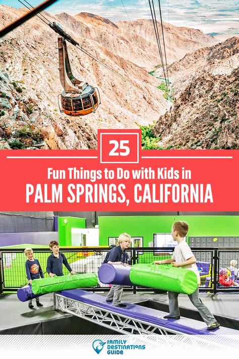 Things To Do With Children, Los Angeles Travel Guide, California With Kids, Spring Getaway, San Diego Travel, Palm Spring, Spring Kids, Things To Do With Kids, Kid Friendly Activities