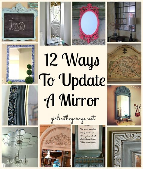 12 ways to update a mirror, from some fabulous bloggers! Includes links to tutorials for each. Diy Storage Rack, Mirror Makeover, Mirror Frame, Diy Mirror, Redo Furniture, A Mirror, My New Room, Furniture Projects, Mirror Frames