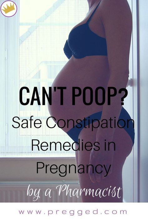 Can't Poop? Safe Constipation Remedies in Pregnancy Constipation While Pregnant, Pregnancy Constipation Relief, Pregnancy Constipation, Preterm Labor, Pregnancy Products, Constipation Remedies, Gas Relief, Constipation Relief, Natural Pregnancy