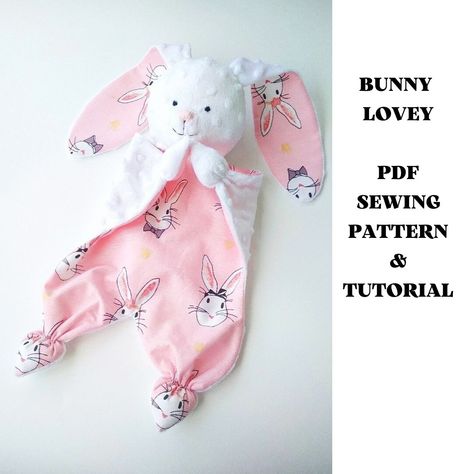 Sew your own bunny lovey with the PDF sewing pattern! THIS LISTING IS FOR PDF FILE SEWING PATTERN, YOU WILL NOT GET THE FINISHED TOY! Write your email ad Bunny Lovey Sewing Pattern, Lovey Sewing Pattern, Bunny Lovey, Lovey Pattern, Diy Bebe, Diy Baby Gifts, Baby Sewing Projects, Blanket Handmade, Baby Lovey