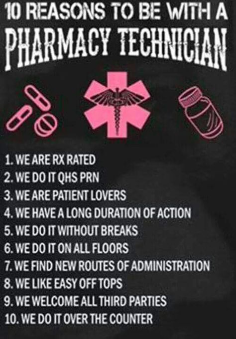 10 reasons to be with a pharmacy technician Pharmacy Technician Humor, Pharmacy Quotes, Pharmacy Technician Study, Pharmacy Week, Pharm Tech, Tech Quotes, Pharmacy Humor, Pharmacy Student, Pharmacy School