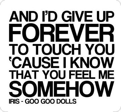 Iris Lyrics, Iris Goo Goo Dolls, Americana Wall Decor, Favorite Song Lyrics, Song Lyric Posters, Goo Goo Dolls, Poetic Words, Go Your Own Way, Lyric Poster