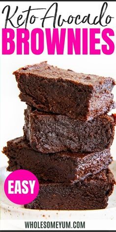 Fudgy Keto Avocado Brownies Recipe | Wholesome Yum | Easy healthy recipes. 10 ingredients or less.#ketofam#intermittentfasting#foodie#health#lowcarb Keto Avocado Brownies, Avocado Recipes Dessert, Chocolate Avocado Brownies, Avocado Dessert, Avocado Brownies, Keto Bars, Wholesome Yum, Keto Cake, Keto Brownies