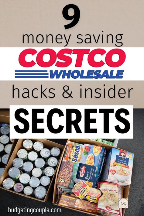 9 Costco Money Saving Hacks & Insider Secrets (save hundreds) Costco Hacks, Costco Card, Money Saving Hacks, Costco Shopping, Costco Meals, Saving Money Diy, Saving Hacks, Cash Budget, Best Money Saving Tips