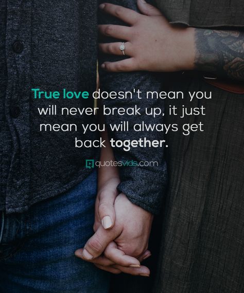 Quote About Getting Back Together, Quotes About Getting Back Together, Getting Back Together Quotes, Back Together Quotes, Sweetheart Quotes, Ill Wait For You, Together Quotes, Over Love, Meant To Be Quotes