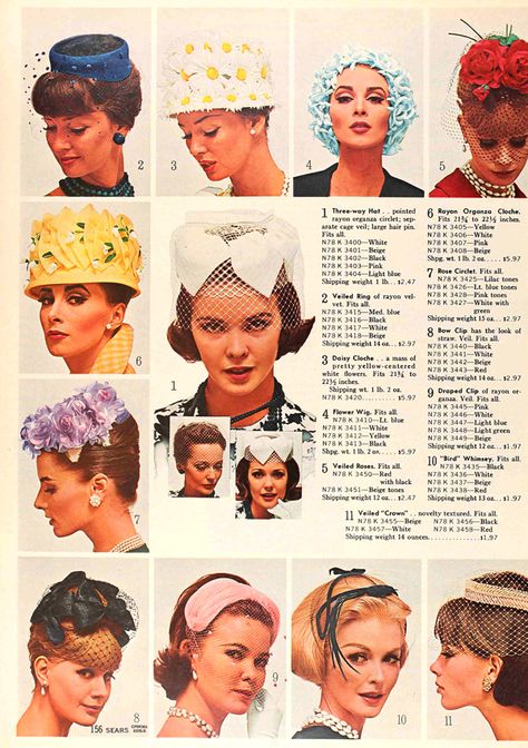 Sears 1964 Spring/Summer Catalog | Flickr - Photo Sharing! Cabelo Pin Up, 1960s Hats, Sears Catalog, Fashion 1960s, Vintage Millinery, Women Fashion Edgy, Retro Mode, Old Fashion, 1960s Fashion