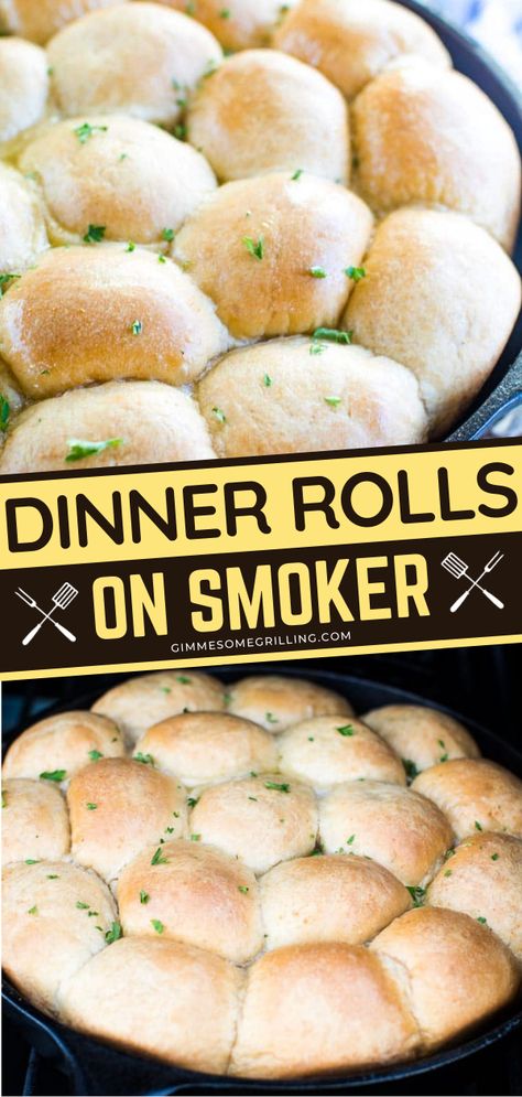 Dinner Rolls on Smoker, smoked cooking, side dishes for dinner, bread recipe Pellet Grill Bread Recipes, Bread In Smoker, Traeger Christmas Recipes, Smoker Bread Recipes, Bread On The Smoker, Smoker Bread, Traeger Sides, Smoker Sides Dishes, Smoked Dinner