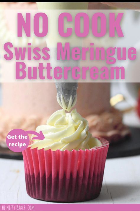 Mock Swiss Meringue Buttercream - no cook recipe!  This easy meringue buttercream, made with powdered egg whites is a must for home bakers and professional bakers alike.  It's dreamily smooth, made with just 6 ingredients and doesn't involve any cooking. Mock Swiss Meringue Buttercream, Easy Meringue Recipe, Easy Meringues, Meringue Frosting, Swiss Buttercream, How To Stack Cakes, Meringue Recipe, Meals Ideas, Thanksgiving 2024