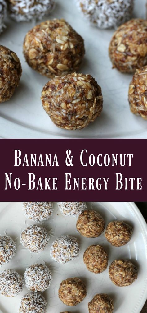 Banana & Coconut No-bake Energy Bite Coconut Energy Bites, Easy Energy Bites, Energy Bite, Recipes Healthy Easy, Energy Bites Healthy, Energy Balls Healthy, Energy Bites Recipes, No Bake Energy Bites, Energy Ball Recipe