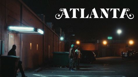 Atlanta TV Series  Wallpaper 5 Atlanta Serie, Tv Series Wallpaper, Atlanta Show, Cinematic Shots, Series Wallpaper, Fox Tv, Album Art Design, Donald Glover, Title Card