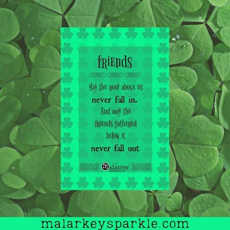 irish quote friends Words Of The Week, Quote Friends, Zucchini Pizza Bites, Boxed Mac And Cheese, Down Quotes, Hello March, Best Grilled Cheese, Irish Quotes, Zucchini Pizzas