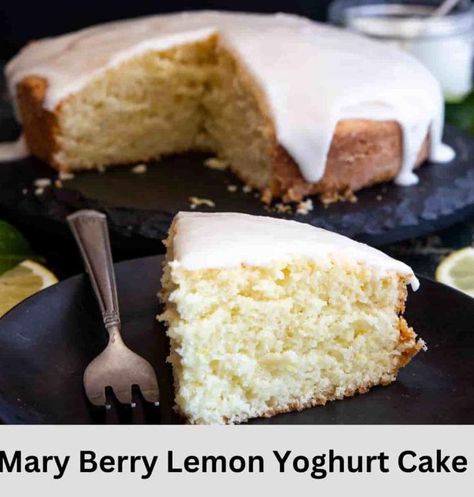 Mary Berry Lemon Yoghurt Cake Recipe - British Recipes Book Yoghurt Cake Recipe, Mary Berry Recipes, British Baking Show Recipes, James Martin Recipes, Lemon Yogurt Cake, Mary Berry Recipe, British Recipes, Berry Recipes, British Dishes