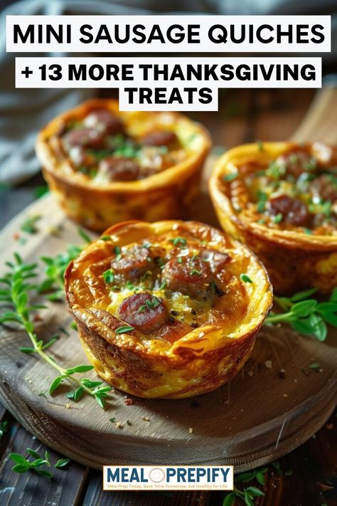 Mini sausage quiches topped with herbs, a savory Thanksgiving treat ideal for brunch or appetizers. Easy Thanksgiving Treats, Mini Quiche Recipes, Sausage Quiche, Recipes For Thanksgiving, Simple Thanksgiving, Thanksgiving Treats, Delicious Thanksgiving, Mini Quiche, Thanksgiving Feast