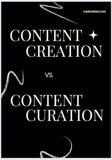 Crafting the Perfect Content Strategy: Content Curation vs. Creation - Melonkiwi Creative Contents Repurposing Content, Content Marketing Tools, Rule Of Thumb, New Readers, Creative Content, Content Curation, Content Marketing Strategy, Quality Content, Content Strategy