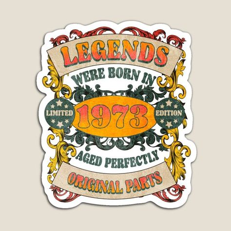 #50th birthday #fiftieth birthday #50 years #50 years old #age 1973 #age 50 #born in 1972 #1973 all original parts #quality without compromise #life begin at 50 #legends were born in1973 #vintage 1973 #1973 legend #50th birthday ideas #50th #birthdayfor 50th #birthdaymade in 1973 #50 birthdaygold #golden50thbirthday #50thbirthday ideas #1973 #50th birthday gift ideas #legends were 50th Birthday Gift Ideas, Fiftieth Birthday, 50th Birthday Ideas, Vintage 1973, Age 50, Ben And Jerrys Ice Cream, Birthday Stickers, 50th Birthday Gifts, Old Age