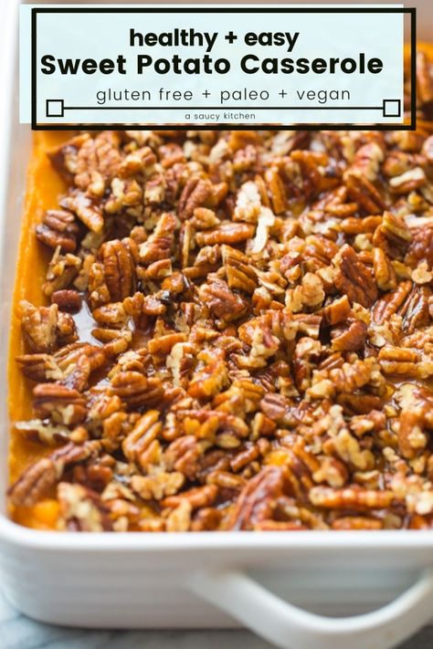 Sweet Potato Casserole Vegan, Paleo Sweet Potato Casserole, Casserole Vegan, Vegan Sweet Potato Casserole, Spiralized Sweet Potato, Thanksgiving Casserole, Sweet Potato Casserole Easy, Healthy Thanksgiving Recipes, Sweet Potato Recipes Casserole