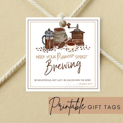 JW Pioneer School 2023 Printable Gift Tags, Pioneer Coffee Instant Download Gift Tags - Etsy Canada Regular Pioneer, Pioneer School Gifts Jw, Jw Pioneer School, Pioneer Party, Pioneer School Gifts, 2023 Printable, Jw Pioneer Gifts, Jw Pioneer, Convention Gifts