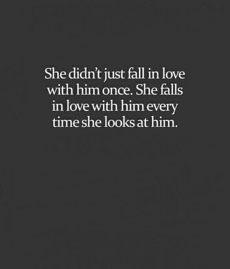 Falling In Love With Her, I'm In Love With Him Quotes, She Fell In Love With Him Quotes, Quotes About Falling In Love With Him, I’m Falling In Love With Him, One Sided Love Memes, Falling In Love Quickly, What Falling In Love Feels Like Quotes, Falling In Love With Life Aesthetic