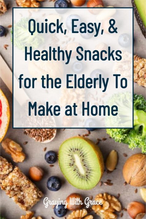 Morning Snack Ideas For Adults, Snack Ideas For Seniors, Healthy Snacks For Seniors, Easy Snacks For Seniors, High Protein Meals For Seniors, Snacks For Seniors Citizens, Snacks For Seniors, Easy Nutritious Meals, Small Plates Recipes