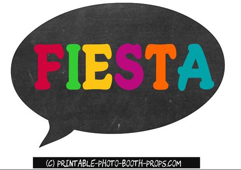 Free Printable Fiesta Speech Bubble Prop Mexican Photo Booth, Fiesta Photo Booth Props, Fiesta Sign, Candy Birthday Cards, Frida Kahlo Birthday, Fiesta Photo Booth, Photo Booth Printables, Fiesta Night, Printable Props