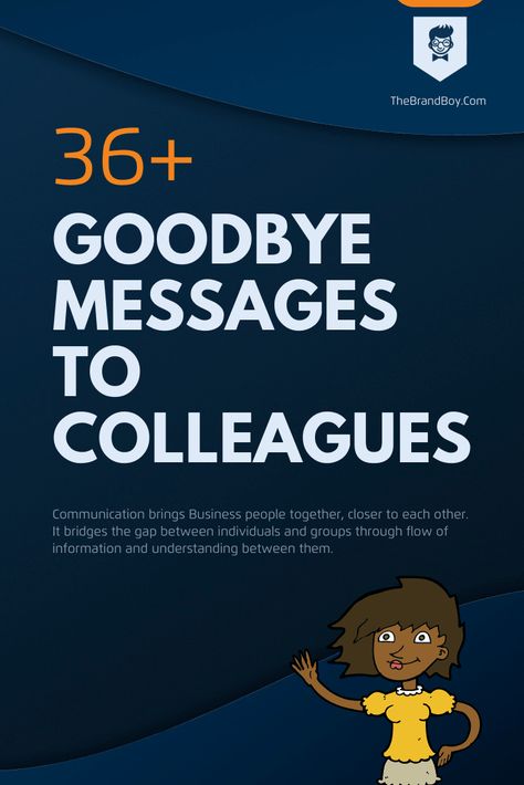 Goodbye Messages to Colleagues Goodbye Email To Colleagues, Farewell Email To Colleagues, Goodbye Message To Coworkers, Goodbye Quotes For Colleagues, Farewell Quotes For Colleagues, Farewell Quotes For Coworker, Goodbye Words, Goodbye Quotes For Coworkers, Goodbye Email