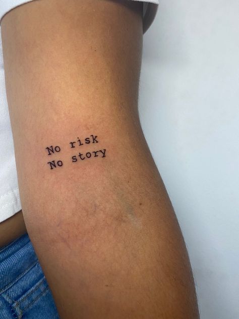 Risk Nothing Gain Nothing Tattoo, Take The Risk Tattoo, No Risk No Fun Tattoo, No Limits Tattoo, No Risk No Story Tattoo, Risk Tattoo, Now Or Never Tattoo, No Love Tattoo, No Risk No Story