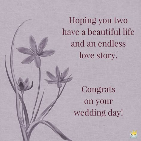 Happy Wedding Wishes, Congrats On Your Wedding, Wedding Wishes Messages, Wedding Wishes Quotes, Wedding Card Quotes, Congratulations Quotes, Wedding Day Wishes, Wedding Day Quotes, Wedding Card Messages