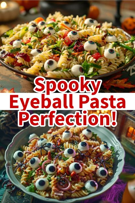 A spooky pasta salad featuring mozzarella cheese balls designed to look like eyeballs for a creepy culinary delight. Halloween Food With Eyes, Bats And Cobwebs Pasta, Halloween Food Main Dish, Spooky Dishes Halloween Foods Easy, Eyeball Themed Food, Spooky Sides For Halloween, Spooky Halloween Finger Foods, Eyeball Pasta Halloween, Pasta Halloween Food