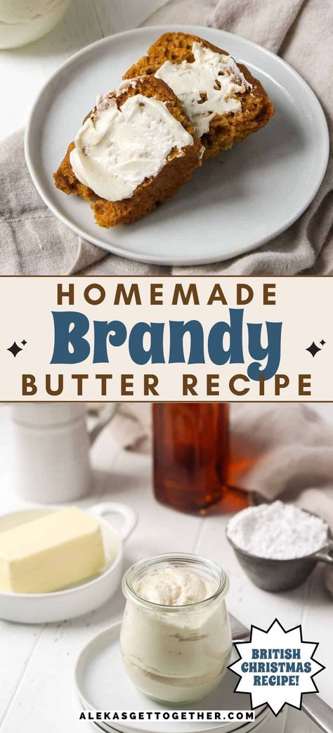 Brandy Butter Recipe, Christmas Fare, Brandy Butter, British Christmas, Christmas Breakfast Recipe, Christmas Recipes Easy, Christmas Food Dinner, Homemade Butter, Mince Pies