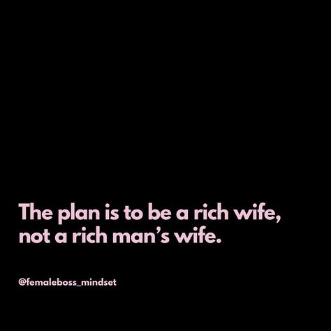 Rich Mom Quotes, Rich Woman Quotes, God Made Me, Meet Guys, Women Empowerment Quotes, Wife Quotes, Man And Wife, Boss Girl, Quotes On Instagram