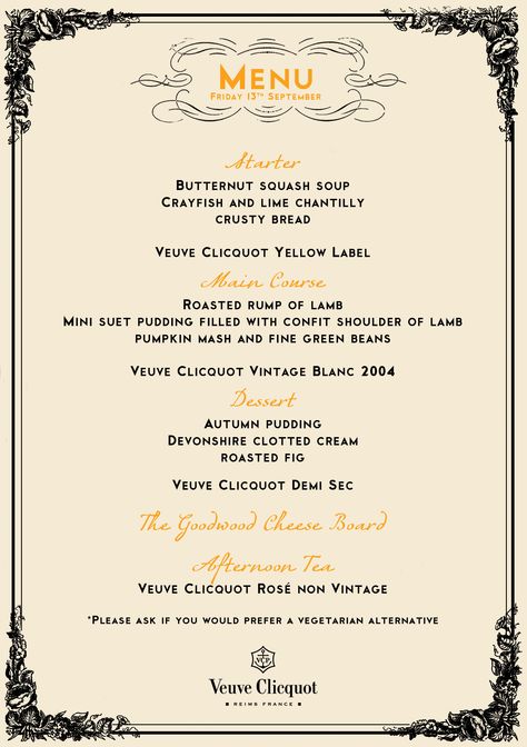 Veuve Clicquot Menu for Goodwood Revival. Design by www.thebungaloo.tumblr.com Fine Dining Menu Design, Fine Dining Menu Design Layout, Menu Design Ideas Templates, Autumn Puddings, Tasting Menu Design, Wine Pairing Dinner Menu Design, Classy Menu Design Restaurant, Classic Menu Design Restaurants, Holiday Party Menu