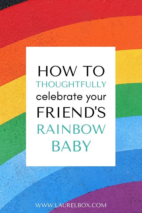 If you know someone parenting a rainbow baby, it can be helpful to familiarize yourself with ways that you can thoughtfully celebrate your friend’s rainbow baby. Rainbow Baby Baby Shower Ideas, Rainbow Baby Gift Ideas, Rainbow Baby Shower Ideas, Baby Card Messages, Rainbow Baby Quotes, Bereaved Mothers, Good Listening Skills, Baby Messages, Baby Delivery