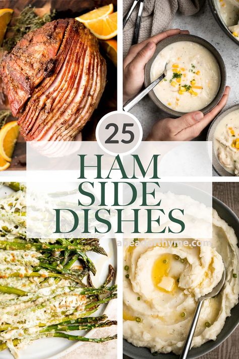 25 Side Dishes for Ham Roast Ham Sides, Smoked Ham Dinner Ideas, What Sides Go Good With Baked Ham, Salad To Go With Ham Dinner, Smoked Ham Side Dishes, Thanksgiving Ham Dinner Side Dishes, Side Dishes To Serve With Ham, Baked Ham Sides Dishes, Best Sides For Ham