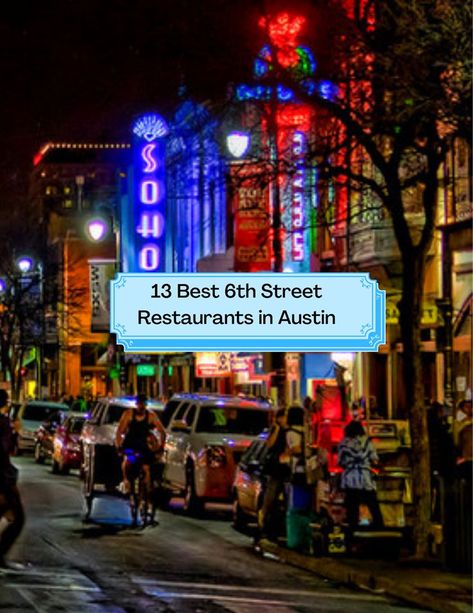 6th Street Austin, Bachelorette Locations, Austin Bars, Austin Texas Travel, Austin Vacation, Weekend In Austin, Austin Travel, Best Mexican Restaurants, Austin Food