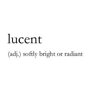 Word of the Day:  Lucent  A lovely word to describe moonlight . . #WordoftheDay #word #radiant #moonlight #writerscorner #writerscommunity #writerslife #writers #creativewriting Unused Words, Moonlight Words, Unique Words For Writers, Pretty Words In Different Languages, Words For Specific Feelings, Lucent Meaning, Pretty Love Words, Unique Love Words, Elegant Words With Meaning