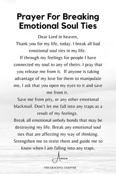 Breaking Ties Quotes, Prayers To Break Evil Soul Ties, Soul Tie Prayers, Prayers For Emotional Wholeness, Prayers For Emotional Support, Breaking A Soul Tie, Prayers For A Breakup, Prayer For Soul Ties, Prayer For Breaking Soul Ties