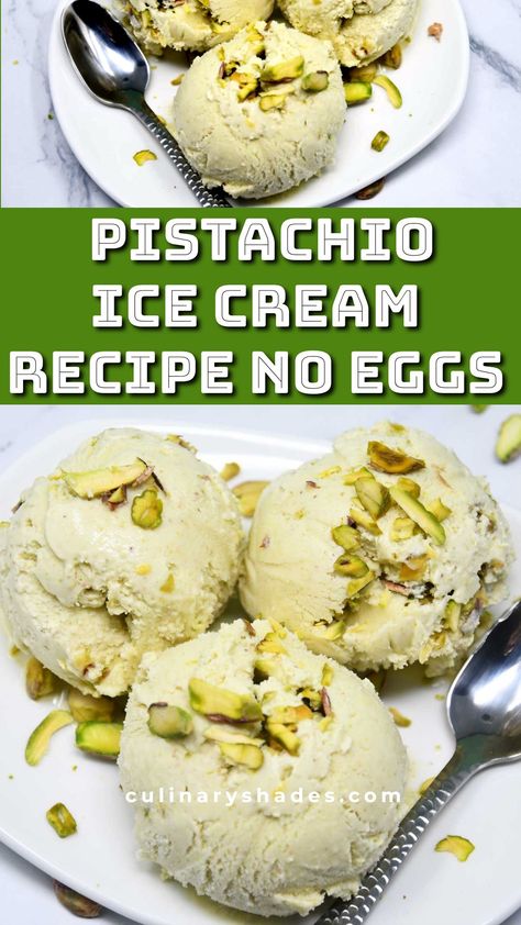 No Churn Pistachio Ice Cream, Pistachio Pudding Ice Cream, Keto Pistachio Ice Cream, Lebanese Ice Cream, Pistachio Almond Ice Cream, Ninja Creami Pistachio Ice Cream, Ice Cream Pistachio, Ice Cream No Eggs, Homemade Pistachio Ice Cream