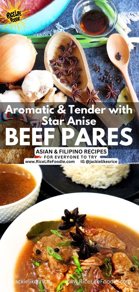 beef pares with star anise is served in sauce and with a side of garlic rice and soup Beef Pares Filipino, Beef Pares Recipe, Rice And Beef, Tender Beef Stew, Beef Pares, Garlic Fried Rice, Garlic Rice, Cornstarch Slurry, Leftover Rice