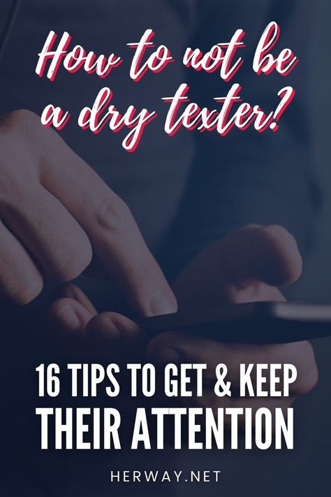 How to not be a dry texter and keep the conversation exciting? If you follow these 16 tips, you will learn how to make them chase you. How Not To Be Dry Texting, How To Be A Better Texter, How To Make Him Chase You Over Text, How To Be A Good Texter, How To Save A Dry Conversation, How To Not Be A Dry Texter, Not Be A Dry Texter, Dry Texter, Let Them Talk