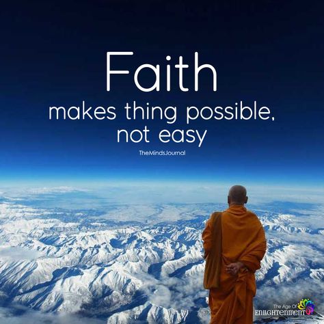 Faith Makes Thing Possible - https://themindsjournal.com/faith-makes-thing-possible/ Faithfulness Quotes, God Faith Quotes, Quotes On Faith, Possible Quotes, Ikeda Quotes, Buddhism Quote, Bible Quotes Images, Word Of Faith, Life Philosophy