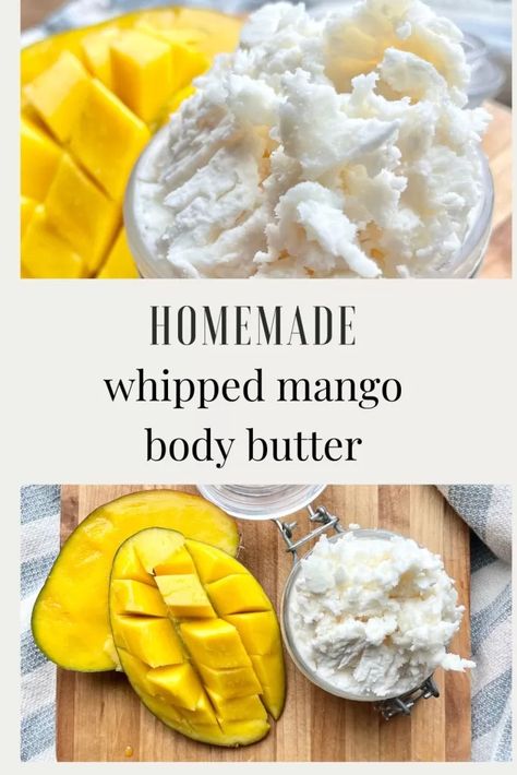 How to make homemade whipped mango body butter - Holistic Nurse Momma How To Make Body Butter, Mango Butter Recipe, Whipped Mango Body Butter, Holistic Nurse, Mango Body Butter, Homemade Body Butter, Diy Body Butter, Body Butters Recipe, Unrefined Shea Butter