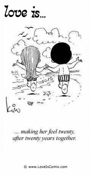 Love Is... making her feel twenty, after twenty years together. Love Comic, Love Is Cartoon, Love Is Comic, Love Me Quotes, Love Is, Romantic Love Quotes, Funny Love, Forever Young, Love Notes