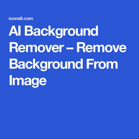 AI Background Remover – Remove Background From Image Face Generator, Remove Background From Image, New Ios, Face Swaps, Glyph Icon, Background Remover, Business Illustration, Moving Pictures, Animated Icons