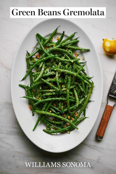 Thanksgiving String Bean Recipes, Green Bean Amandine Recipe, Ina Garten Green Beans, Thanksgiving String Beans, Green Bean Gremolata, Green Beans Gremolata, Christmas Green Beans, String Beans Recipe, Holiday Green Beans