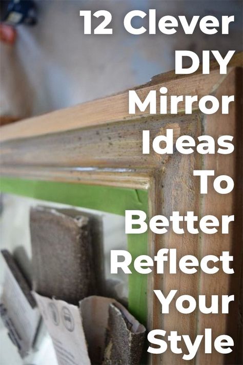 12 Clever DIY Mirror Ideas to Better Reflect Your Style Diy Bathroom Mirror Makeover, Mirror Makeover Ideas, Diy Mirrors, Mirrors Diy, Spiegel Diy, Furniture Repurposing, Bathroom Mirror Makeover, File Cabinet Makeover, Farmhouse Mirror